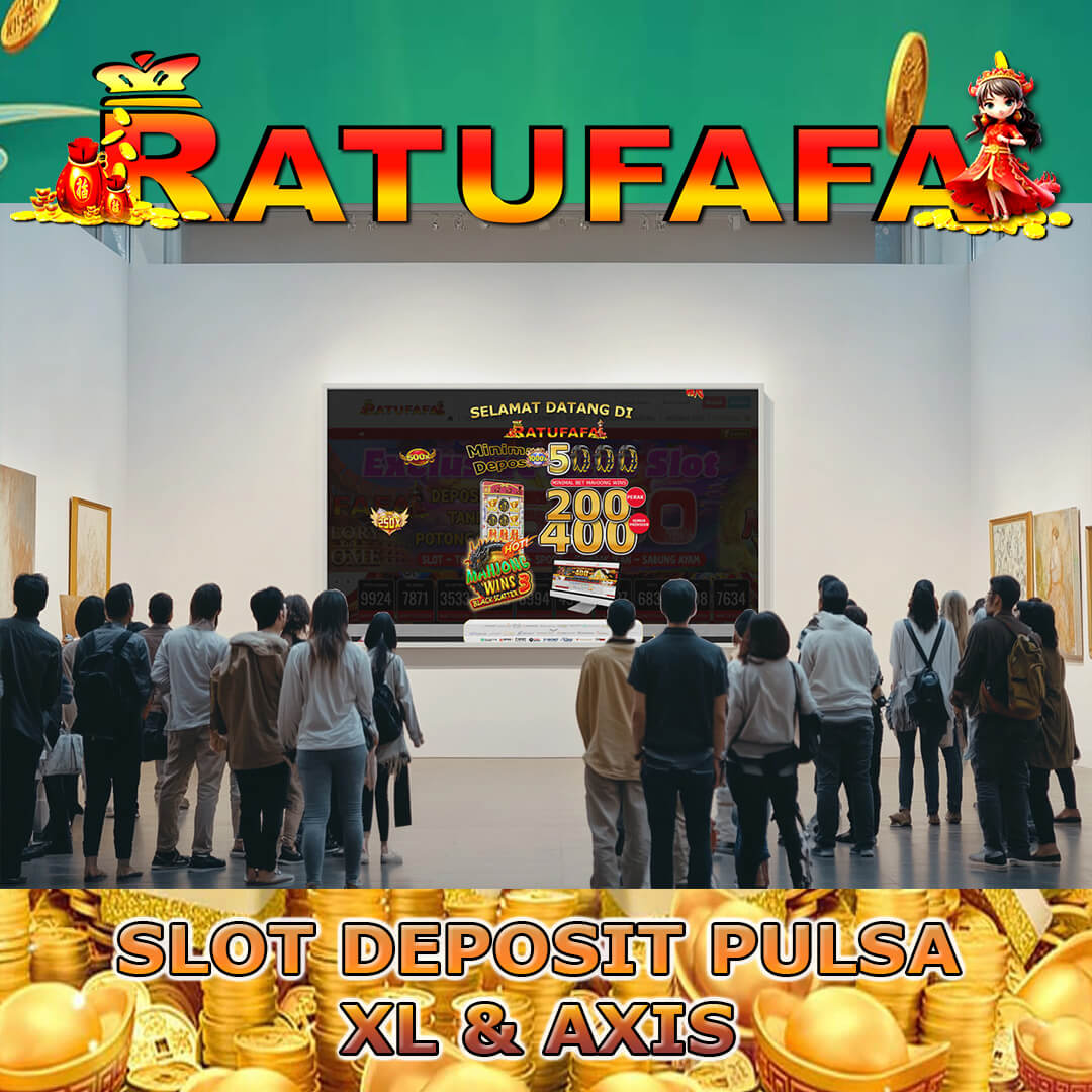 Ratufafa ™ Slot Slot Deposit Pulsa AXIS XL Tanpa Potongan